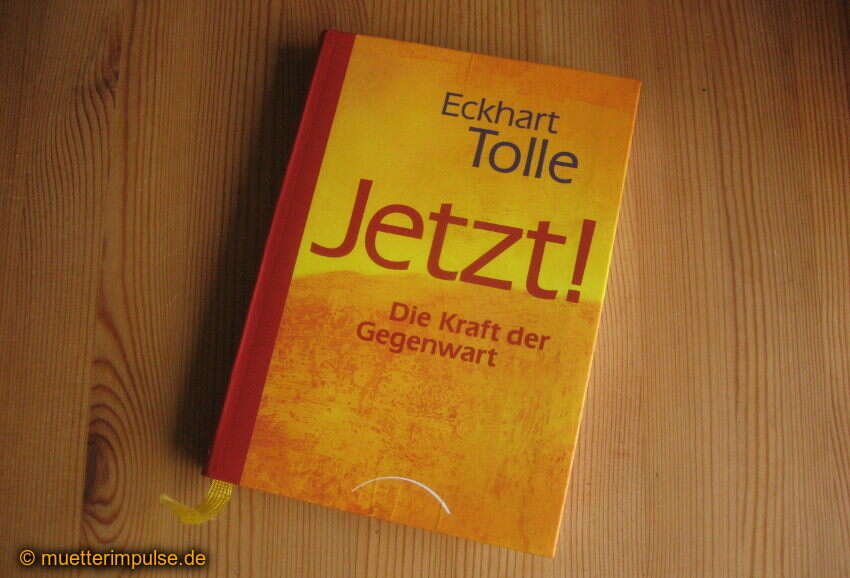 Eckhart Tolle, Jetzt