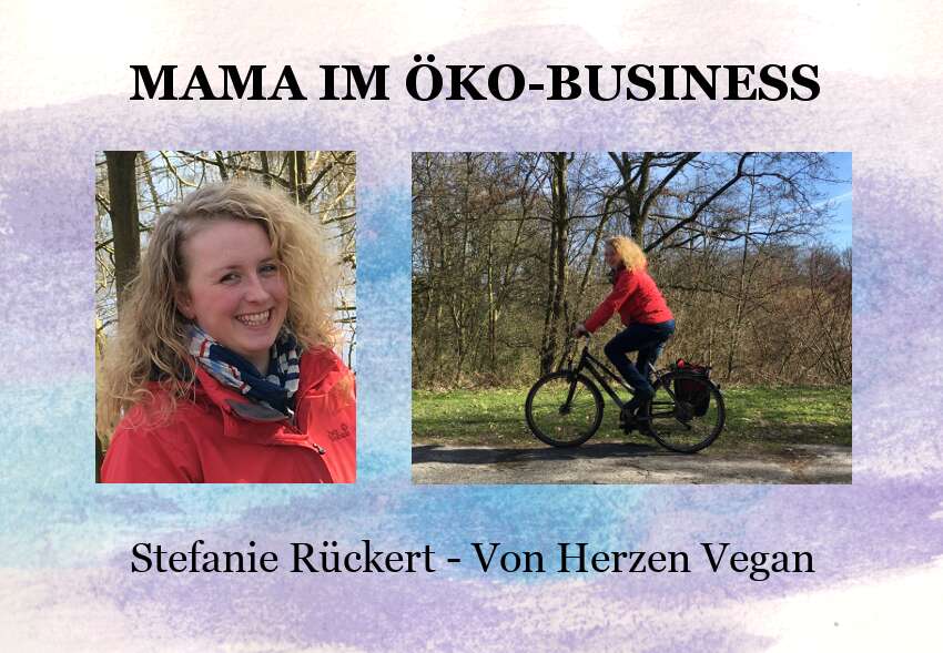 Stefanie RÃ¼ckert, Von Herzen Vegan